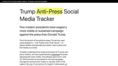 Screenshot of Trump Anti-Press Social Media Tracker